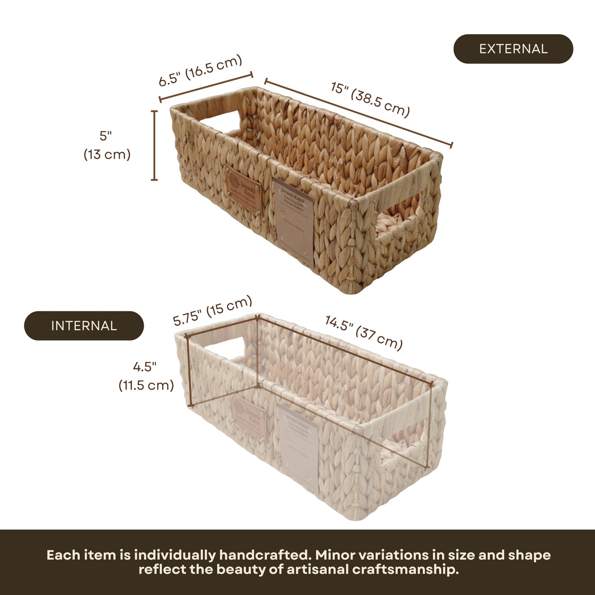 Long basket dimensions: 15 by 6.5 by 5 inches external, 14.5 by 5.75 by 4.5 inches internal